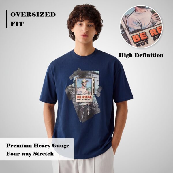 Be ReaL Oversized T-Shirt