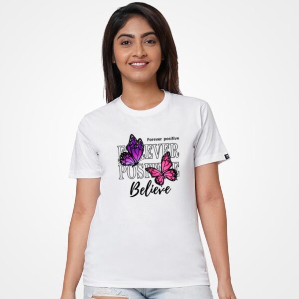 Forever Believe Women T-Shirt