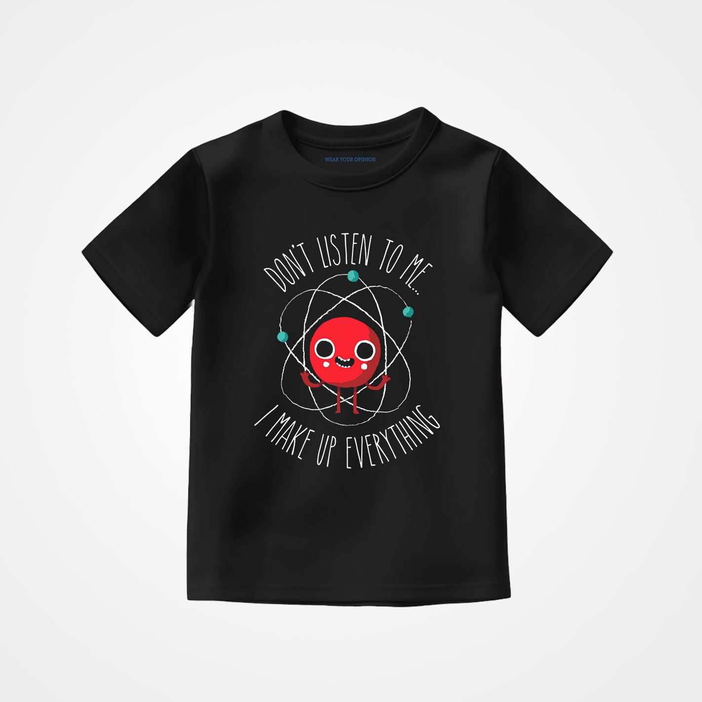 I Make Up Everything Kids T-Shirt