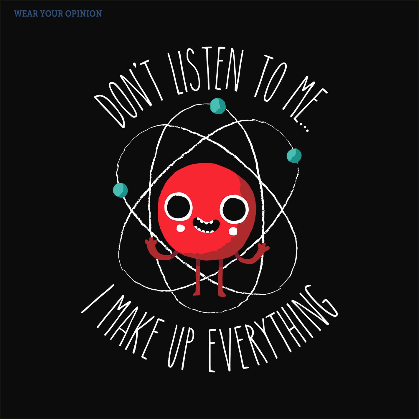 I Make Up Everything Kids T-Shirt - Image 2