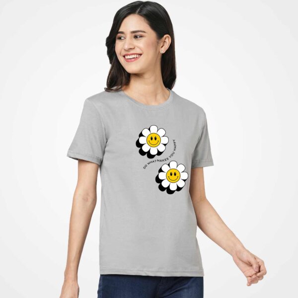 Makes You Happy Women T-Shirt
