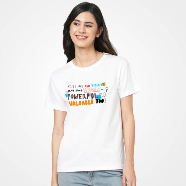 Powerful Valuable Women T-Shirt