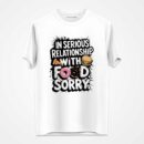 Relationship With Food T-Shirt