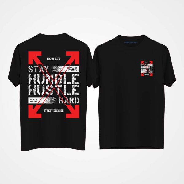 Stay Humble, Hustle Hard Oversized T-Shirt