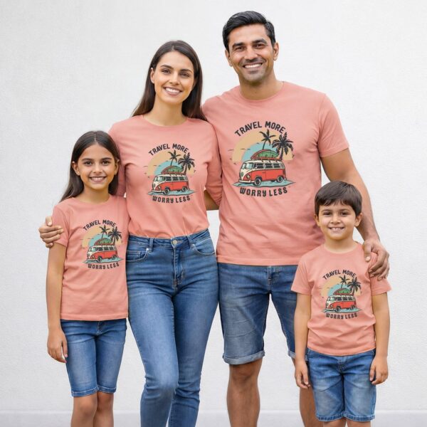 Travel More Worry Less Family T-Shirt